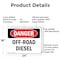 Signmission Off Road Diesel Danger Sign, Aluminum, 24in W x 18in L, 2PK OS-2PACK-DS-A-1824-L-1125 - alternate 2